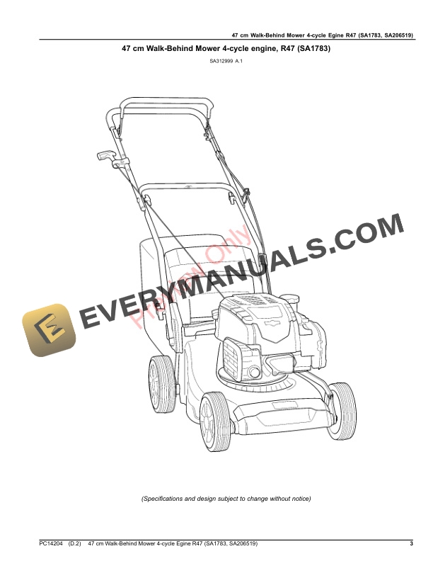 John Deere 47 cm Walk-Behind Mower 4-cycle Egine R47 (SA1783, SA206519) Parts Catalog PC14204 31MAR20-3