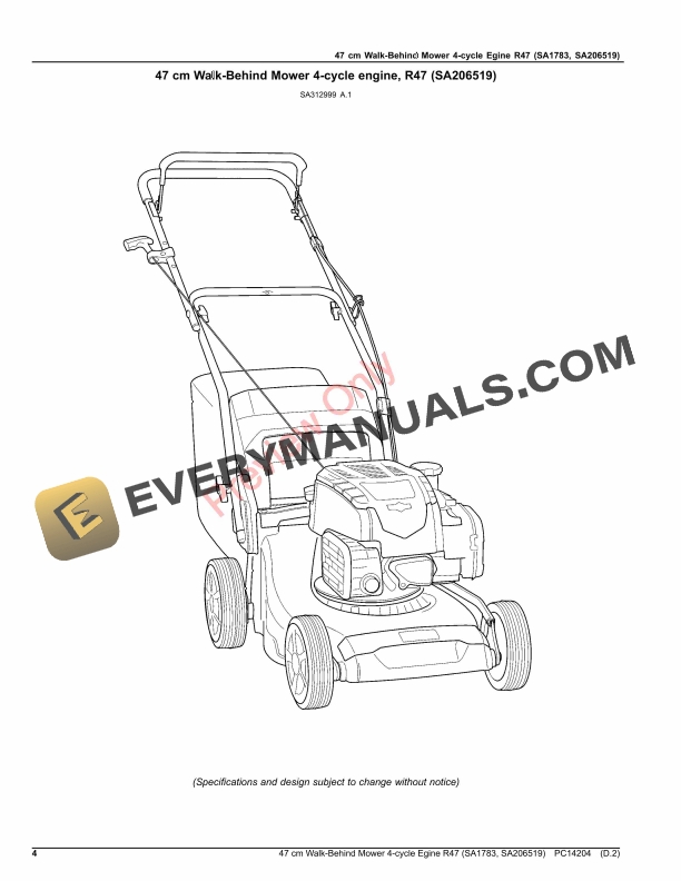 John Deere 47 cm Walk-Behind Mower 4-cycle Egine R47 (SA1783, SA206519) Parts Catalog PC14204 31MAR20-4