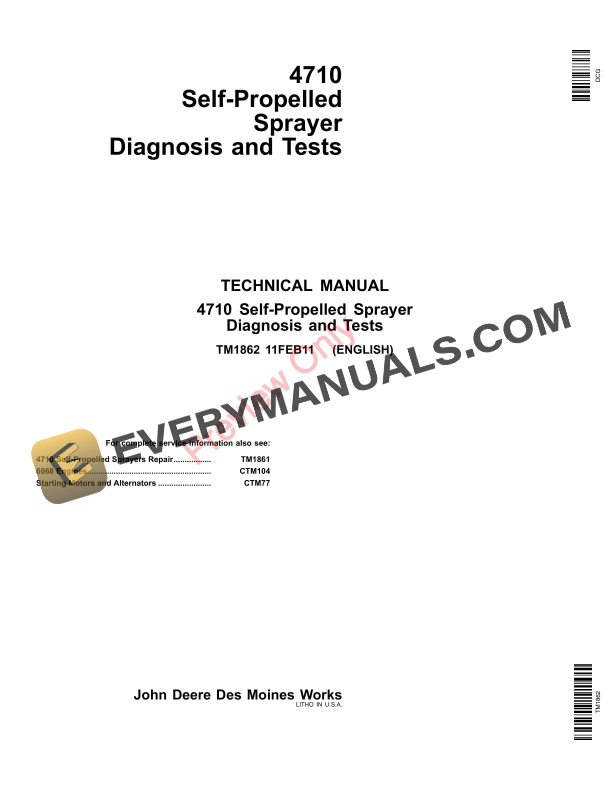 John Deere 4710 Self-Propelled Sprayer ( -4000) Technical Manual TM1862 11FEB11-1