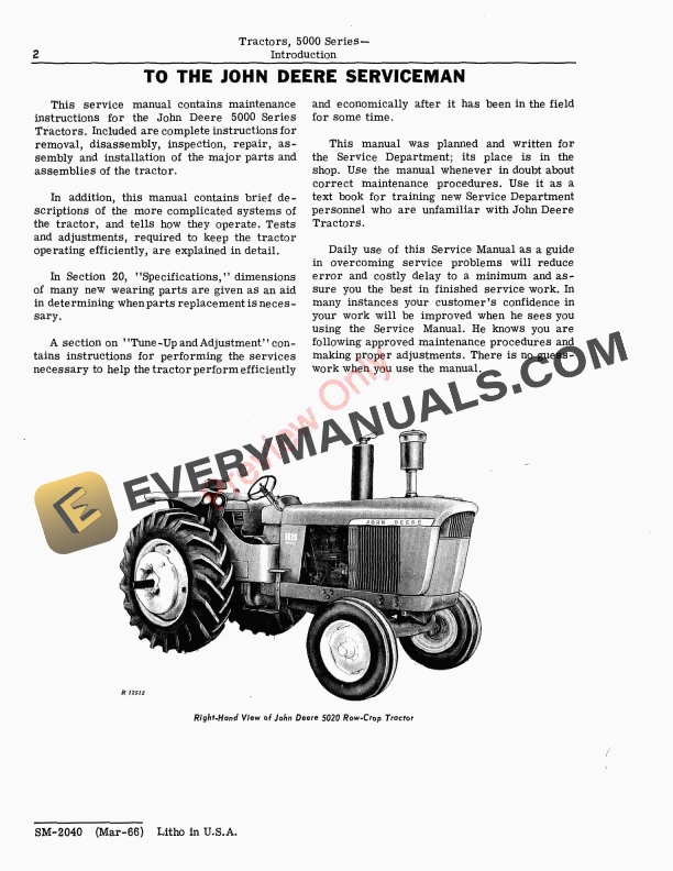 John Deere 5000 Series Tractors Service Manual SM2040 01MAR66 11 John Deere 5000 Series Tractors Service Manual SM2040 01MAR66 4