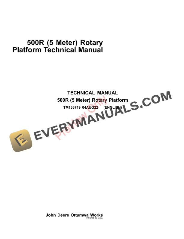 John Deere 500R (5 Meter) Rotary Platform Repair Technical Manual TM133719 04AUG22 PDF