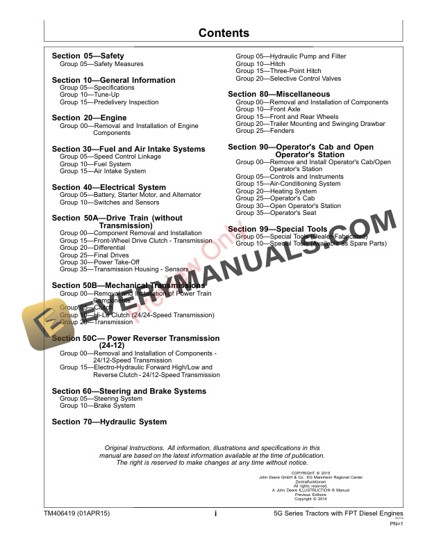 John Deere 5080G, 5090G, 5090GH, 5075GL, 5085GL, 5075GF, 5085GF, 5100GF, 5075GN, 5085GN, 5100GN, 5075GV, 5085GV Tractors Technical Manual TM406419 01APR15 5 John Deere 5080G 5090G 5090GH 5075GL 5085GL 5075GF 5085GF 5100GF 5075GN 5085GN 5100GN 5075GV 5085GV Tractors Technical Manual TM406419 01APR15 3