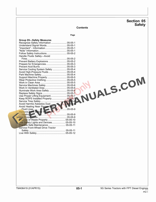 John Deere 5080G, 5090G, 5090GH, 5075GL, 5085GL, 5075GF, 5085GF, 5100GF, 5075GN, 5085GN, 5100GN, 5075GV, 5085GV Tractors Technical Manual TM406419 01APR15 7 John Deere 5080G 5090G 5090GH 5075GL 5085GL 5075GF 5085GF 5100GF 5075GN 5085GN 5100GN 5075GV 5085GV Tractors Technical Manual TM406419 01APR15 5