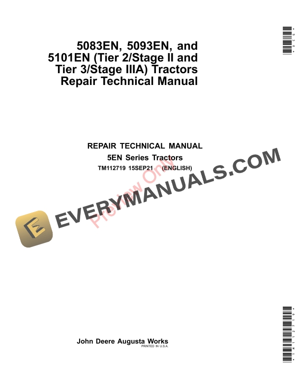 John Deere 5083EN, 5093EN, and 5101EN (Tier 2Stage IIand Tier 3Stage IIIA) Tractors Repair Technical Manual TM112719 15SEP21 PDF