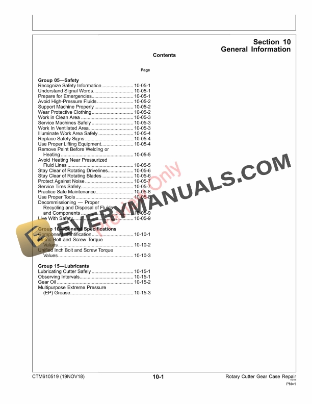 John Deere 509 609 709 CX15 CX20 E12 E15 HX10 HX14 HX15 HX20 HX6 HX7 LX4 LX50 LX6 M15 M20 MX10 MX15 MX5 MX6 MX7 MX8 R10 R15 and R20 Rotary Cutter Gear Case Component Technical Manual CTM610519 19NOV18 6 John Deere 509 609 709 CX15 CX20 E12 E15 HX10 HX14 HX15 HX20 HX6 HX7 LX4 LX50 LX6 M15 M20 MX10 MX15 MX5 MX6 MX7 MX8 R10 5