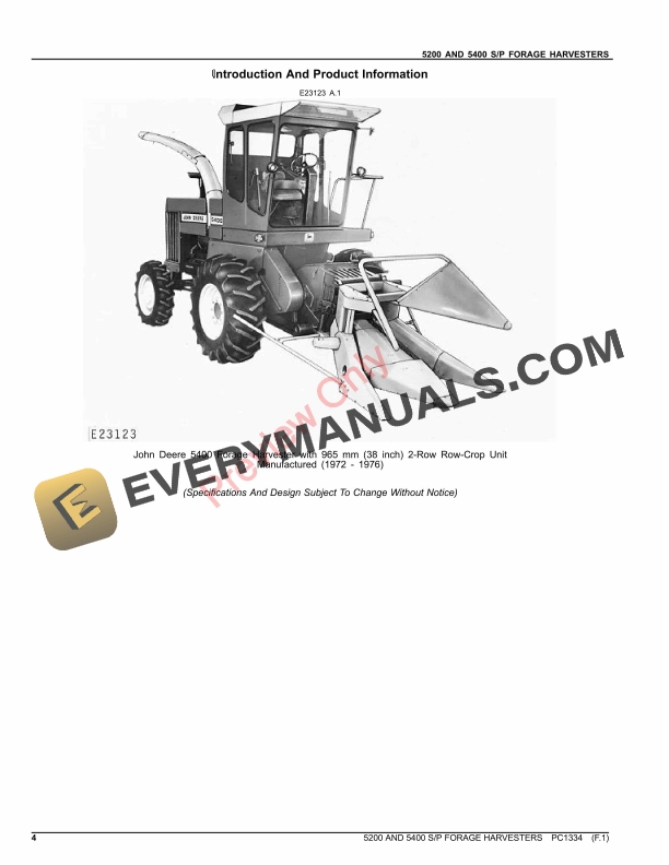 John Deere 5200 AND 5400 SELF-PROPELLED FORAGE HARVESTER Parts Catalog PC1334 21MAR22 5 John Deere 5200 AND 5400 SELF-PROPELLED FORAGE HARVESTER Parts Catalog PC1334 21MAR22-4