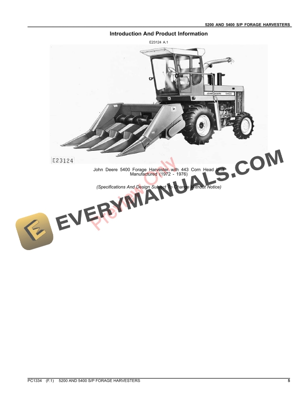 John Deere 5200 AND 5400 SELF-PROPELLED FORAGE HARVESTER Parts Catalog PC1334 21MAR22 6 John Deere 5200 AND 5400 SELF-PROPELLED FORAGE HARVESTER Parts Catalog PC1334 21MAR22-5