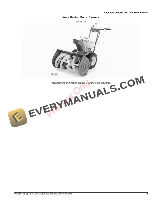 John Deere 526, 726, 732, 826, 832 and 1032 Walk-Behind Snow Blowers Parts Catalog PC1250 04AUG20 4 John Deere 526, 726, 732, 826, 832 and 1032 Walk-Behind Snow Blowers Parts Catalog PC1250 04AUG20-3