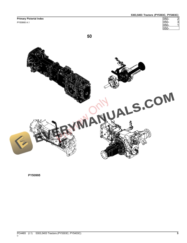 John Deere 5303,5403 TRACTORS (PY5303C, PY5403C, NORTH AFRICAN VERSION) Parts Catalog PC4465 30APR23 6 John Deere 5303,5403 TRACTORS (PY5303C, PY5403C, NORTH AFRICAN VERSION) Parts Catalog PC4465 30APR23-5
