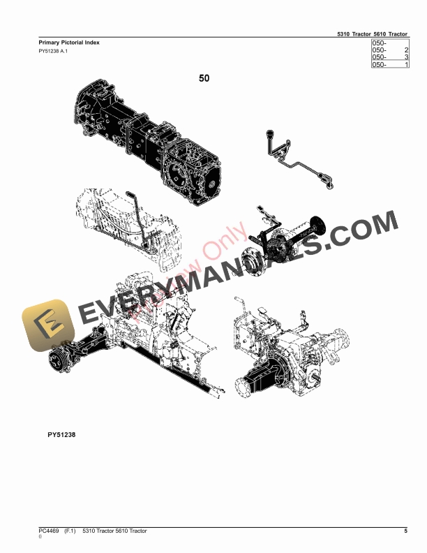 John Deere 5310,5610 TRACTOR (PY5310S,PY5610T,ASIA VERSION) Parts Catalog PC4469 18JUL23 6 John Deere 5310,5610 TRACTOR (PY5310S,PY5610T,ASIA VERSION) Parts Catalog PC4469 18JUL23-5