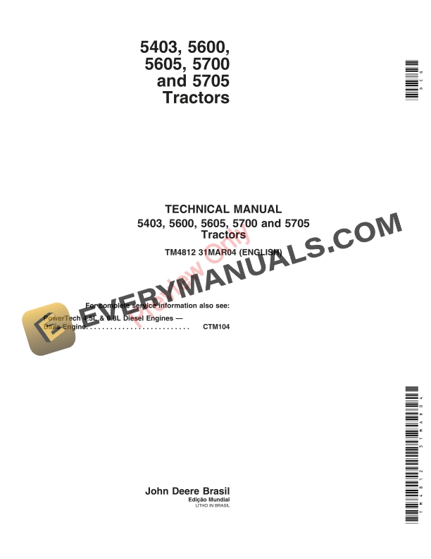 John Deere 5403, 5600, 5605, 5700, 5705 Tractor Technical Manual TM4812 31MAR04-1