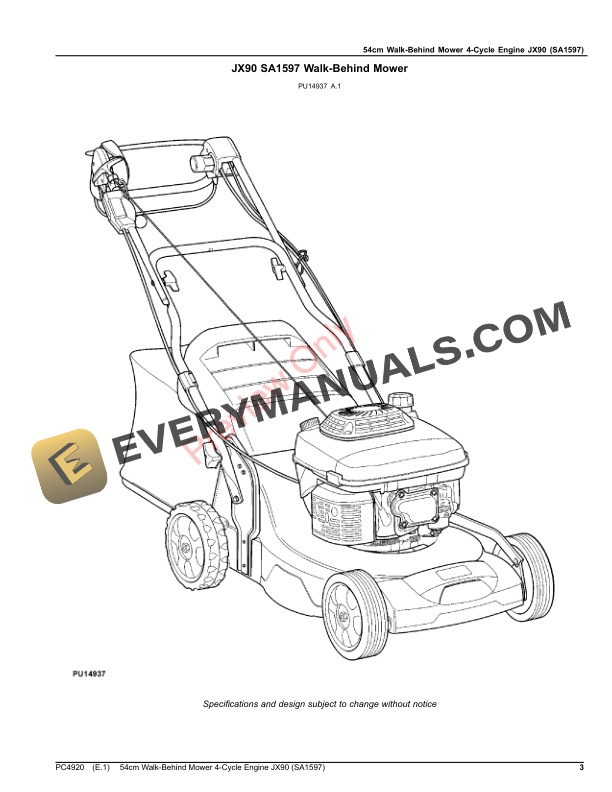 John Deere 54cm Walk-Behind Mower 4-Cycle Engine JX90 (SA1597) Parts Catalog PC4920 29AUG22 4 John Deere 54cm Walk-Behind Mower 4-Cycle Engine JX90 (SA1597) Parts Catalog PC4920 29AUG22-3