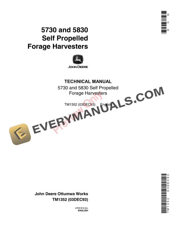 John Deere 5730 and 5830 Self-Propelled Forage Harvesters Technical Manual TM1352 03DEC93-1