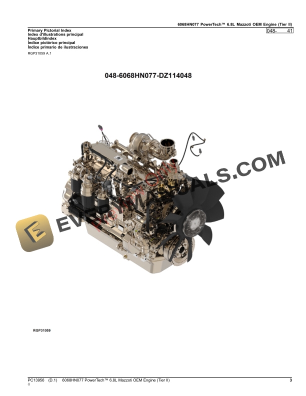 John Deere 6068HN077 PowerTech 6.8L Mazzoti OEM Engine (Tier II) Parts Catalog PC13956 31OCT23 4 John Deere 6068HN077 PowerTech 6.8L Mazzoti OEM Engine (Tier II) Parts Catalog PC13956 31OCT23-3