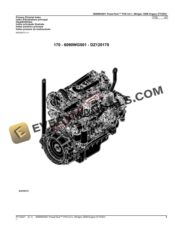 John Deere 6090WG501 PowerTech PVS 9.0 L Wirtgen OEM Engine (FT4SV) Parts Catalog PC16227 17SEP23 4 John Deere 6090WG501 PowerTech PVS 9.0 L Wirtgen OEM Engine (FT4SV) Parts Catalog PC16227 17SEP23-3