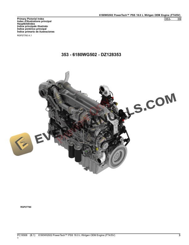 John Deere 6180WG502 PowerTech PSS 18.0 L Wirtgen OEM Engine (FT4SV) Parts Catalog PC16506 26OCT23 4 John Deere 6180WG502 PowerTech PSS 18.0 L Wirtgen OEM Engine (FT4SV) Parts Catalog PC16506 26OCT23-3