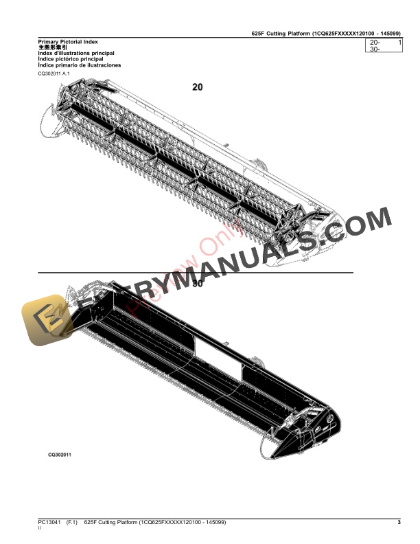 John Deere 625F Cutting Platform (1CQ625FXXXXX120100 - 145099) Parts Catalog PC13041 26OCT23 4 John Deere 625F Cutting Platform (1CQ625FXXXXX120100 – 145099) Parts Catalog PC13041 26OCT23-3