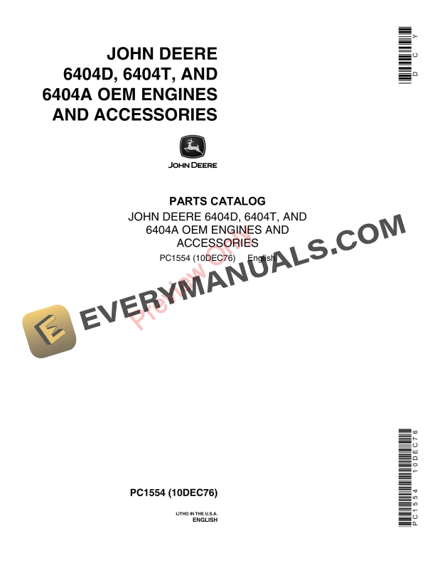 John Deere 6404D, 6404T, 6404A OEM Engines and Accessories Parts Catalog PC1554 10DEC76 1 John Deere 6404D