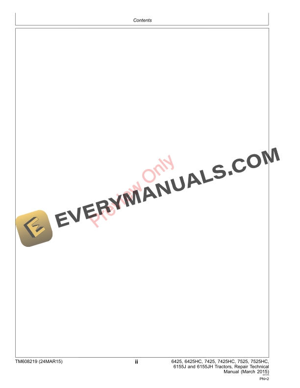 John Deere 6425 6425HC 7425 7425HC 7525 7525HC 6155J and 6155JH Tractors Repair Technical Manual TM608219 24MAR15 4