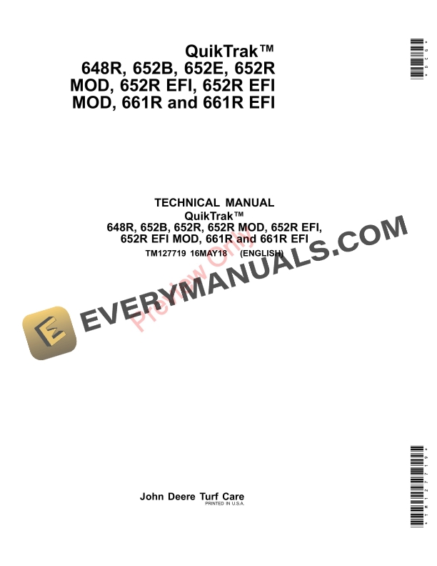 John Deere QuikTrak 648R, 652B, 652R, 652R MOD, 652R EFI, 652R EFI MOD, 661R and 661R EFI Diagnostic and Tests Technical Manual TM127719 16MAY18 PDF