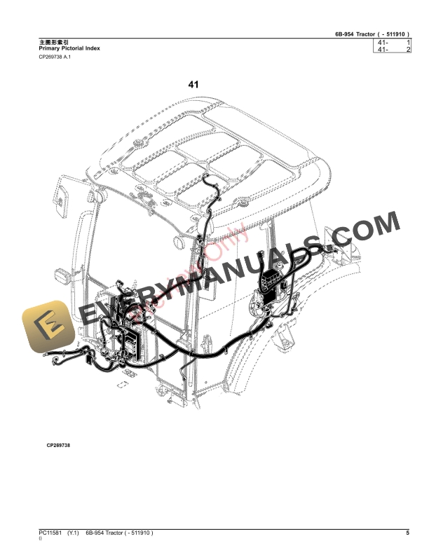 John Deere 6B-954 Tractor ( - 511910 ) Parts Catalog PC11581 05NOV23 6 John Deere 6B 954 Tractor 511910 Parts Catalog PC11581 05NOV23 5