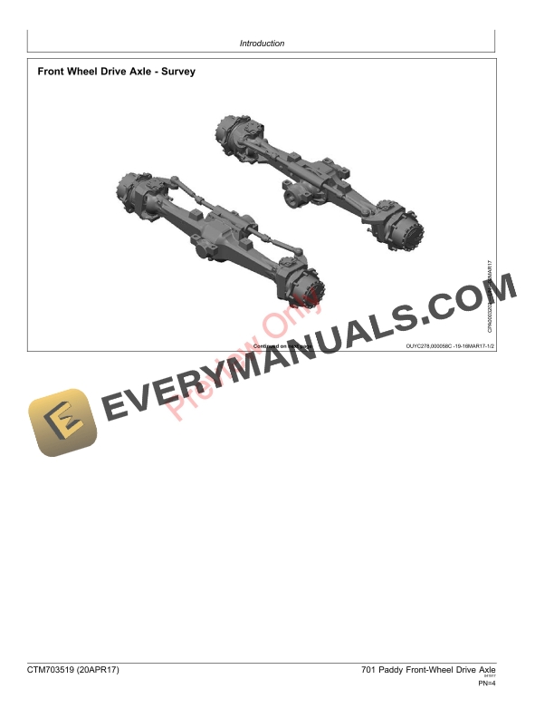 John Deere 701 Paddy Front Wheel Drive Axles Component Technical Manual CTM703519 20APR17 4