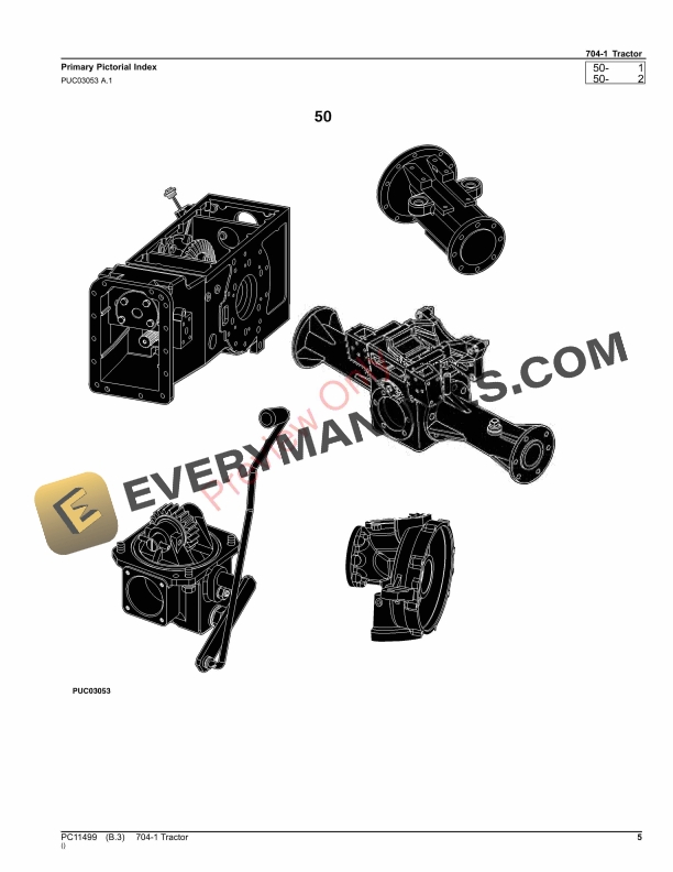 John Deere 704-1 Tractor Parts Catalog PC11499 19JUL21 6 John Deere 704 1 Tractor Parts Catalog PC11499 19JUL21 5