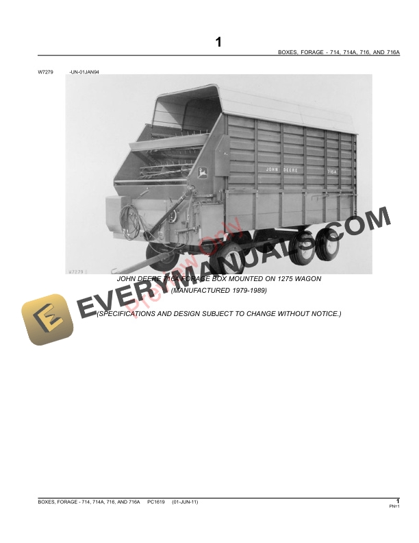 John Deere 714, 714A, 716, 716A Forage Boxes Parts Catalog PC1619 01JUN11 4 John Deere 714, 714A, 716, 716A Forage Boxes Parts Catalog PC1619 01JUN11-3