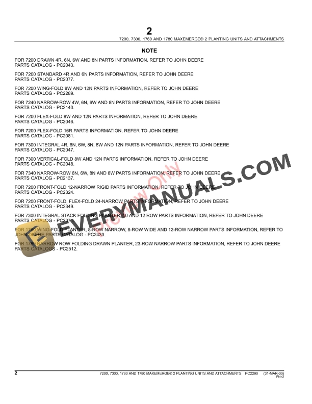 John Deere 7200, 7300, 1760, 1780 MaxEmerge 2 Planting Units and Attachments Parts Catalog PC2290 28JUN11-4
