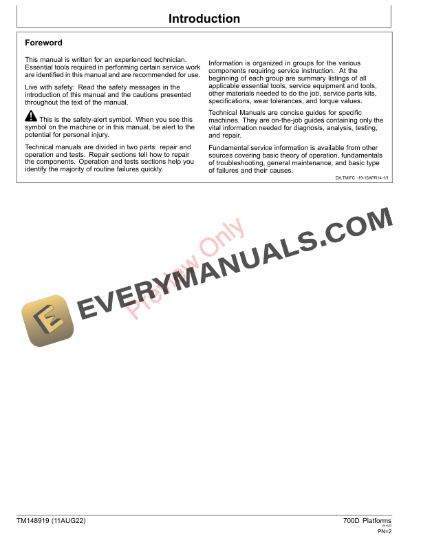 John Deere 725D, 730D, 735D, and 740D Draper Platform Repair Technical Manual TM148919 11AUG22 4 John Deere 725D 730D 735D and 740D Draper Platform Repair Technical Manual TM148919 11AUG22 2