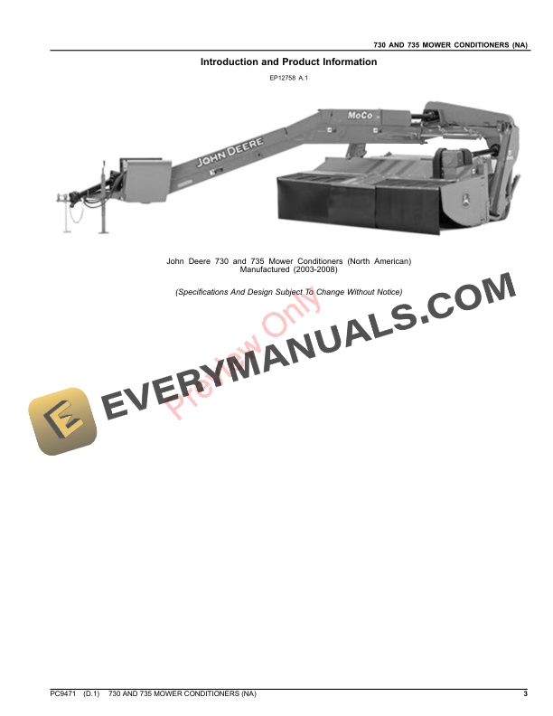 John Deere 730, 735 MOWER CONDITIONER (NORTH AMERICAN) Parts Catalog PC9471 06DEC22 4 John Deere 730, 735 MOWER CONDITIONER (NORTH AMERICAN) Parts Catalog PC9471 06DEC22-3