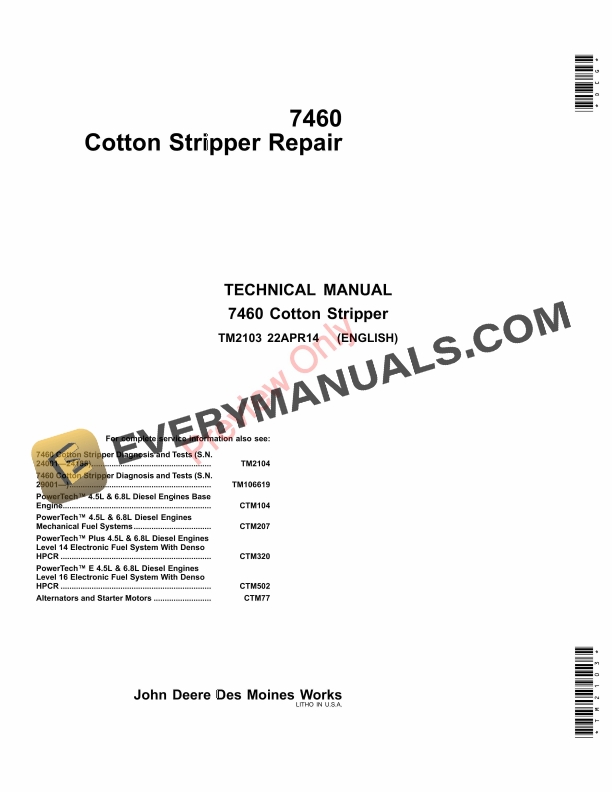 John Deere 7460 Cotton Strippers Technical Manual TM2103 22APR14-1