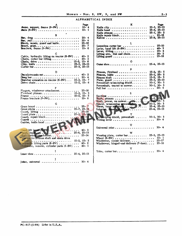 John Deere 8 and 8W (Caster-Wheel), 9 and 9W (Integral), Sickle Mowers Parts Catalog PC817 01FEB64-5