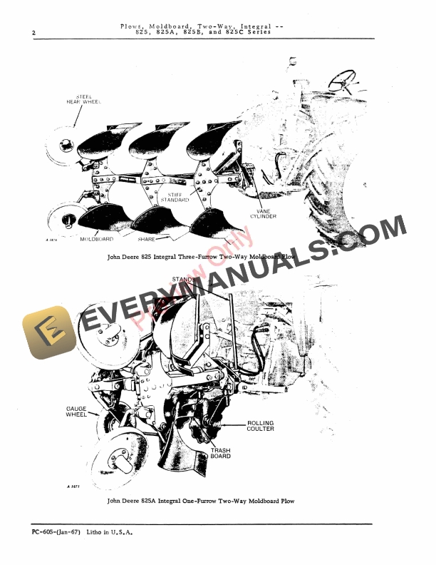 John Deere 825, 825A, 825B, 825C Series Integral 2-Way Moldboard Plows Parts Catalog PC605 01JAN67 5 John Deere 825, 825A, 825B, 825C Series Integral 2-Way Moldboard Plows Parts Catalog PC605 01JAN67-4