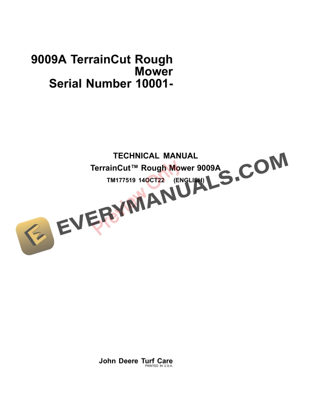 John Deere 9009A TerrainCut Rough Mower (010001-) Technical Manual TM177519 14OCT22 PDF