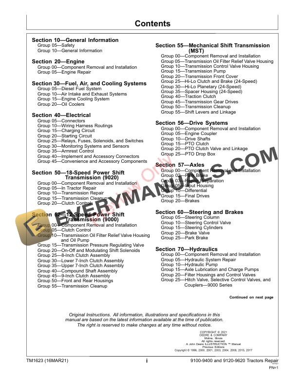 John Deere 9100, 9200, 9300, 9400, 9120, 9220, 9320, 9420, 9520, and 9620 Tractors Repair Technical Manual TM1623 16MAR21 11 John Deere 9100 9200 9300 9400 9120 9220 9320 9420 9520 and 9620Tractors Technical Manual TM1623 16MAR21 3