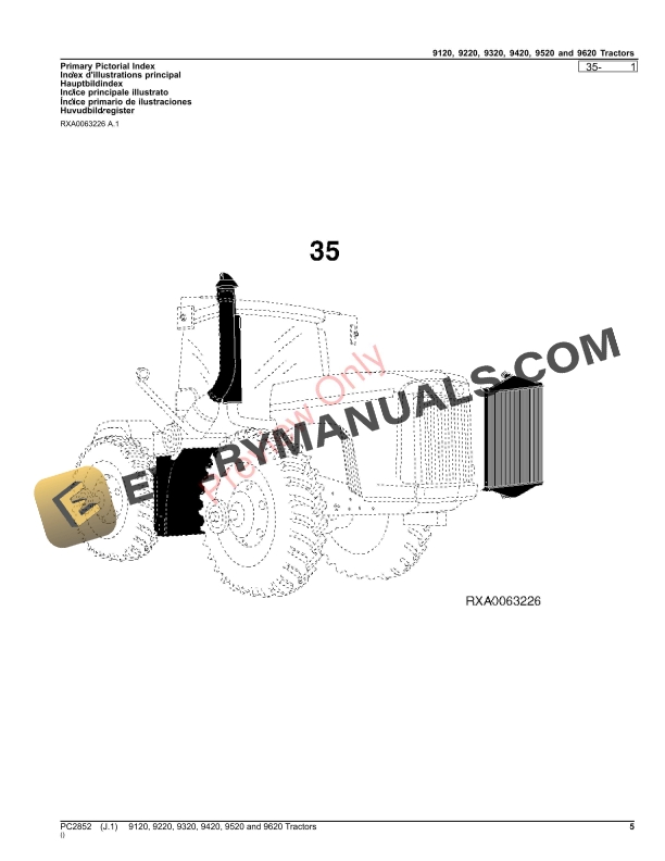 John Deere 9120, 9220, 9320, 9420, 9520 AND 9620 TRACTORS Parts Catalog PC2852 21SEP23 6 John Deere 9120, 9220, 9320, 9420, 9520 AND 9620 TRACTORS Parts Catalog PC2852 21SEP23-5