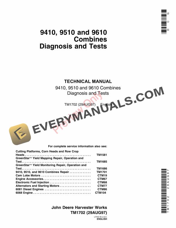 John Deere 9410, 9510, 9610 Combines Technical Manual TM1702 29AUG97-1