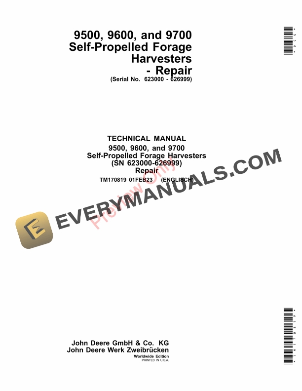 John Deere 9500, 9600, and 9700 Self-Propelled Forage Harvesters (623000 Technical Manual TM170819 01FEB23-1