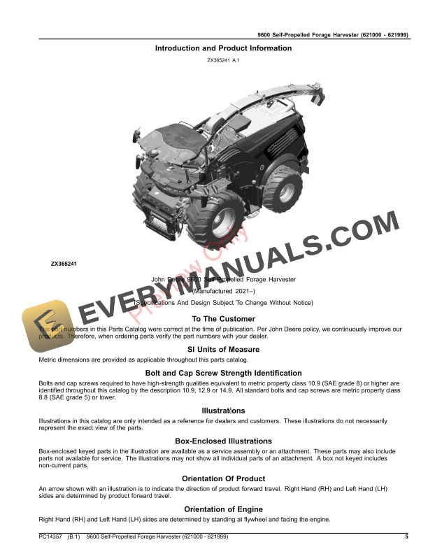 John Deere 9600 Self-Propelled Forage Harvester (621000 - 621999) Parts Catalog PC14357 15OCT23 6 John Deere 9600 Self-Propelled Forage Harvester (621000 – 621999) Parts Catalog PC14357 15OCT23-5