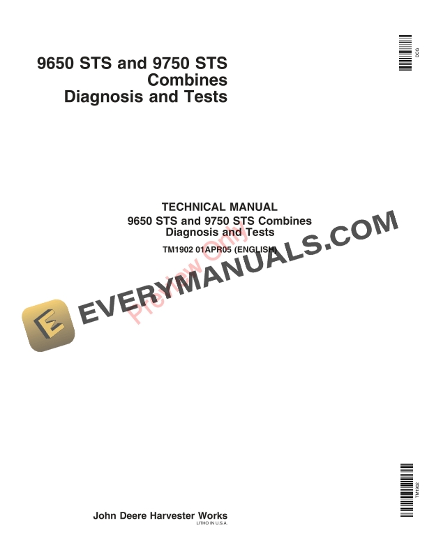 John Deere 9650 STS Combines (000001-695500), 9750 STS Combines (000001 Technical Manual TM1902 01APR05-1