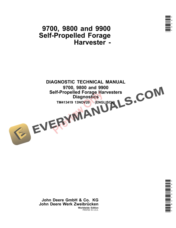 John Deere 9700, 9800 and 9900 Self-Propelled Forage Harvester (1Z0 620000 Diagnostic Technical Manual TM413419 13NOV20-1