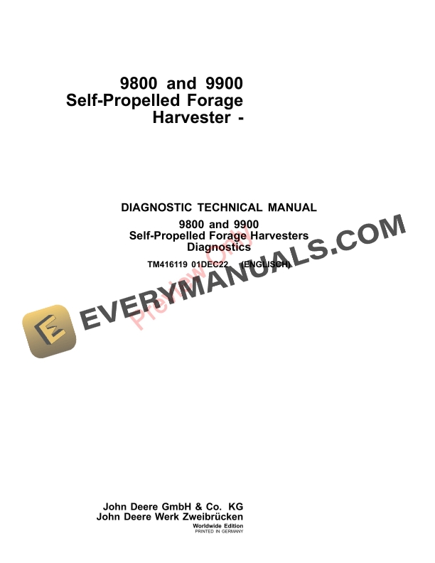 John Deere 9700, 9800, and 9900 Self-Propelled Forage Harvester (623000 Diagnostic Technical Manual TM416119 01DEC22-1