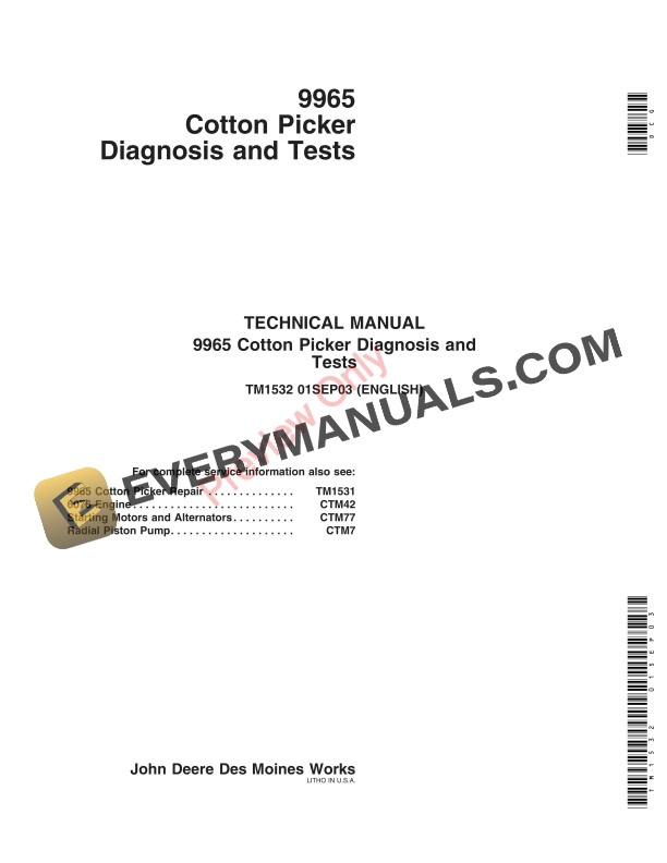 John Deere 9965 Cotton Pickers Technical Manual TM1532 01SEP03-1