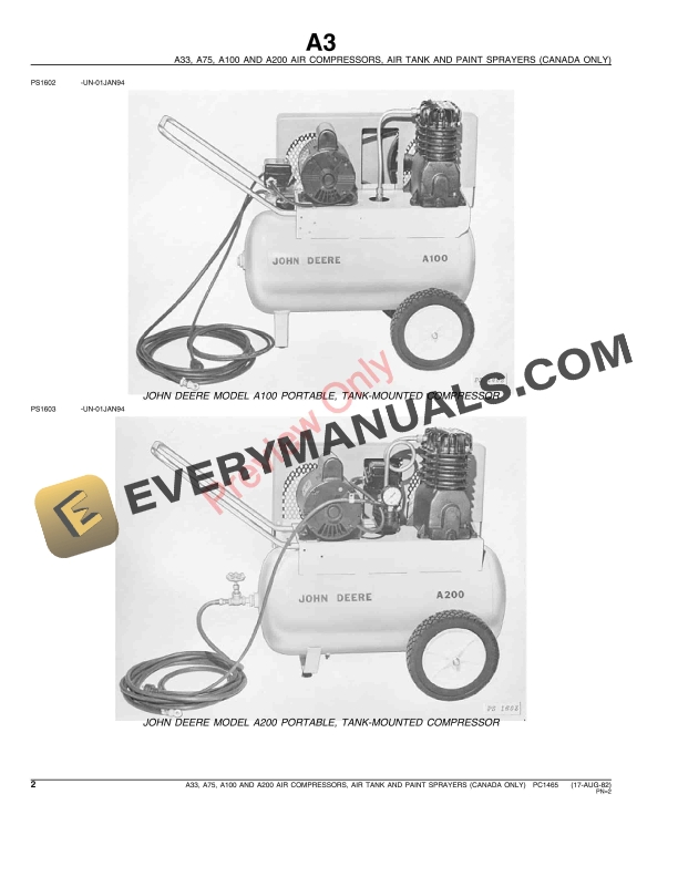 John Deere A100, A200, A33, A75, TY4340, TY4341, TY4342, TY4343 and TY4345 Paint Sprayers Parts Catalog PC1465 17AUG82 5 John Deere A100, A200, A33, A75, TY4340, TY4341, TY4342, TY4343 and TY4345 Paint Sprayers Parts Catalog PC1465 17AUG82-4