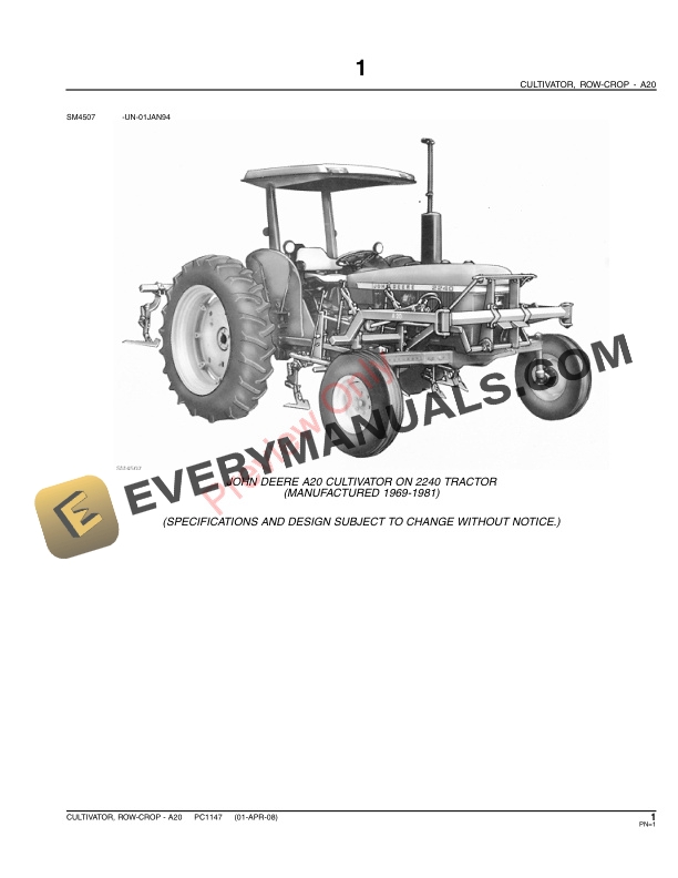 John Deere A20 Row-Crop Cultivators Parts Catalog PC1147 01APR08 4 John Deere A20 Row Crop Cultivators Parts Catalog PC1147 01APR08 3