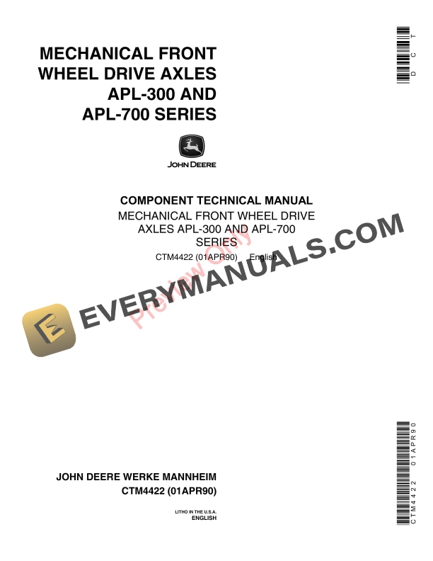 John Deere APL-300 and APL-700 Mechanical Front-Wheel Drive Axles Component Technical Manual CTM4422 01APR90-1