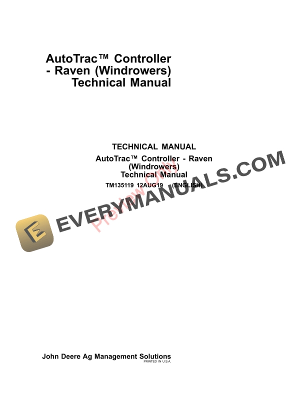John Deere AutoTrac Controller – Raven (Windrowers) Technical Manual TM135119 12AUG19-1