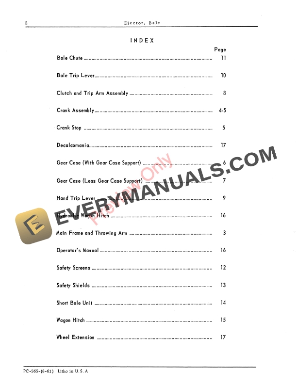 John Deere Automatic Bale Ejector (for 14T and 214T Balers) Parts Catalog PC565 01AUG61 5 John Deere Automatic Bale Ejector (for 14T and 214T Balers) Parts Catalog PC565 01AUG61-4