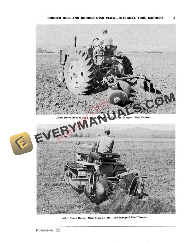 John Deere Border Disk and Border Disk Plow - Integral Tool Carrier Parts Catalog PC300 01JAN53 5 John Deere Border Disk and Border Disk Plow – Integral Tool Carrier Parts Catalog PC300 01JAN53-3
